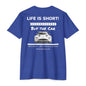 Life is Short